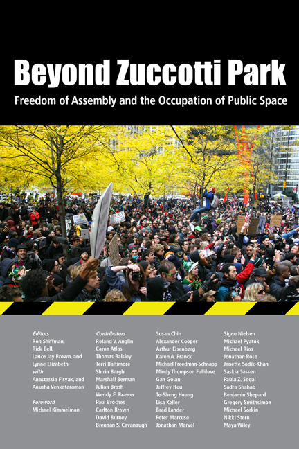 Beyond Zuccotti Park: Freedom of Assembly and the Occupation of Public Space from New Village Press